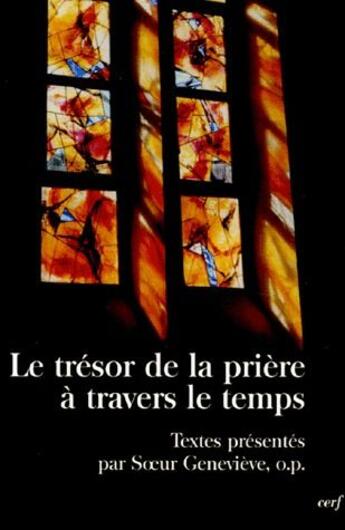 Couverture du livre « Le trésor de la prière à travers le temps » de Soeur Genevieve aux éditions Cerf