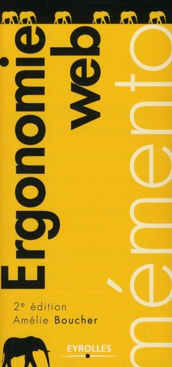 Couverture du livre « Ergonomie web (2e édition) » de Amelie Boucher aux éditions Eyrolles