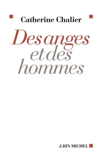 Couverture du livre « Des anges et des hommes » de Chalier-C aux éditions Albin Michel