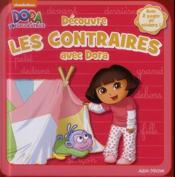 Couverture du livre « Découvre les contraires avec Dora » de  aux éditions Albin Michel