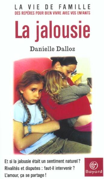 Couverture du livre « Jalousie Nlle Edition » de Dalloz D aux éditions Bayard
