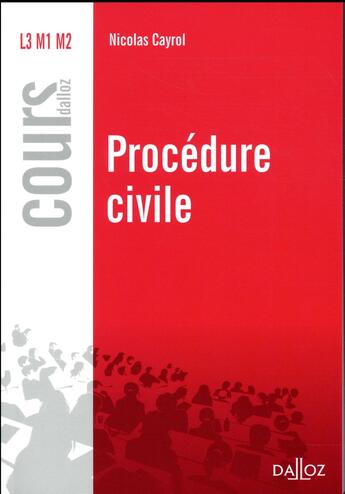 Couverture du livre « Procédure civile ; L3, M1 et M2 » de Cayrol/Nicolas aux éditions Dalloz