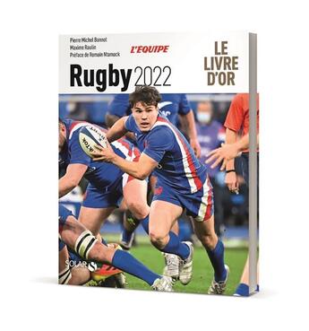 Couverture du livre « Livre d'or du rugby (édition 2022) » de Pierre Michel Bonnot aux éditions Solar