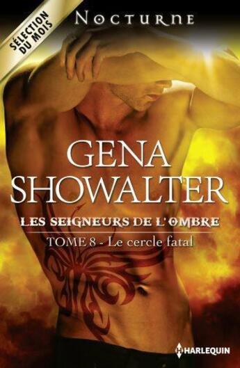 Couverture du livre « Le cercle fatal » de Gena Showalter aux éditions Harlequin