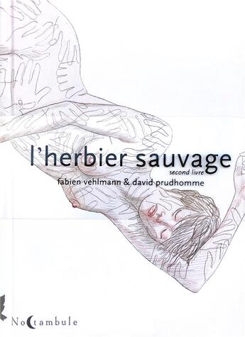 Couverture du livre « L'herbier sauvage t.2 » de Fabien Vehlmann et David Prudhomme aux éditions Soleil