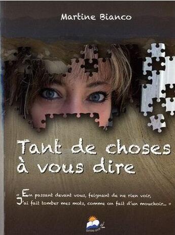 Couverture du livre « Tant de choses à vous dire » de Martine Bianco aux éditions Solis