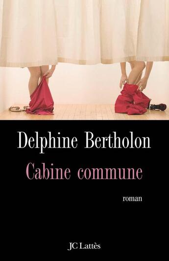 Couverture du livre « Cabine commune » de Bertholon-D aux éditions Lattes