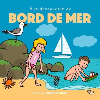 Couverture du livre « À la découverte du bord de mer » de Francois Warzala aux éditions Ouest France