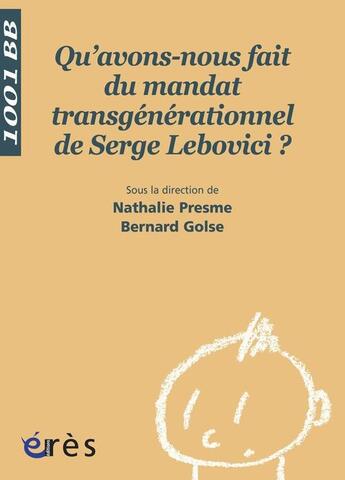 Couverture du livre « Qu'avons-nous fait du mand... » de Nathalie Presme aux éditions Eres