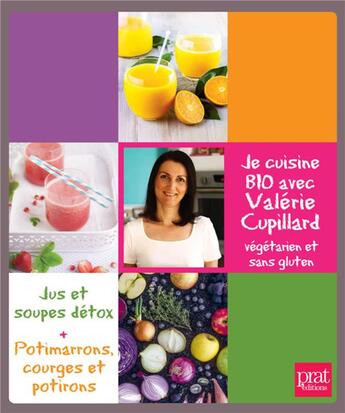 Couverture du livre « Coffret je cuisine bio avec Valerie Cupillard » de Valerie Cupillard aux éditions Prat Prisma