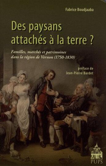 Couverture du livre « Des paysans attaches a la terre.... » de Boudjaaba aux éditions Sorbonne Universite Presses