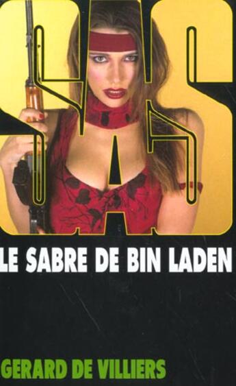 Couverture du livre « SAS T.146 ; le sabre de Bin Laden » de Gerard De Villiers aux éditions Malko