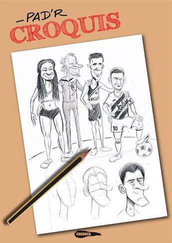 Couverture du livre « Croquis #1 » de R Pad aux éditions Chronica