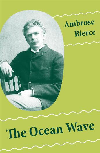 Couverture du livre « The Ocean Wave (4 Sea Adventures: A Shipwreckollection + The Captain of 