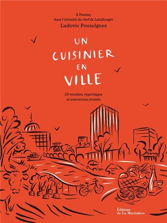 Couverture du livre « Un cuisinier en ville » de Pouzelgues/Bornet aux éditions La Martiniere