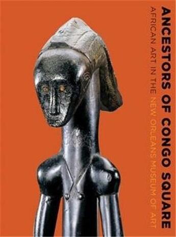Couverture du livre « Ancestors of congo square » de Fagaly William A aux éditions Scala Gb