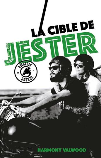 Couverture du livre « The reckless hounds Tome 2 : la cible de Jester » de Harmony Valwood aux éditions Hlab