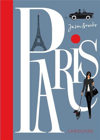 Couverture du livre « Paris » de Jason Brooks aux éditions Larousse