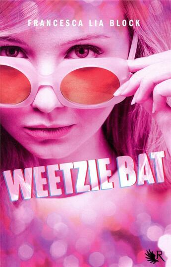 Couverture du livre « Weetzie Bat » de Francesca Lia Bloch aux éditions R-jeunes Adultes