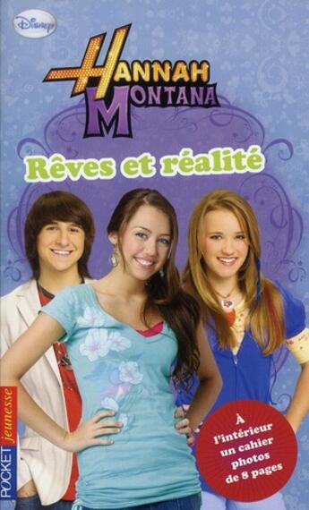 Couverture du livre « Hannah montana - tome 19 reves et realite - vol19 » de King M. C. aux éditions Pocket Jeunesse