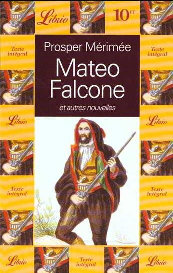 Couverture du livre « Mateo falcone et autres nouvelles : tamango, la partie de trictrac, le vase etru » de Prosper Merimee aux éditions J'ai Lu