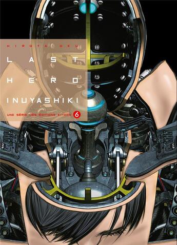 Couverture du livre « Last hero Inuyashiki Tome 6 » de Hiroya Oku aux éditions Ki-oon