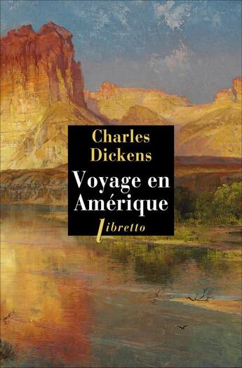 Couverture du livre « Voyage en Amérique » de Charles Dickens aux éditions Libretto