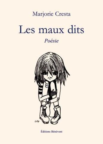 Couverture du livre « Les Maux Dits » de Cresta aux éditions Benevent