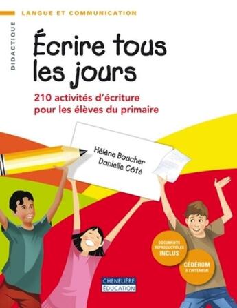 Couverture du livre « Écrire tous les jours » de Boucher-Cote aux éditions Cheneliere Mcgraw-hill