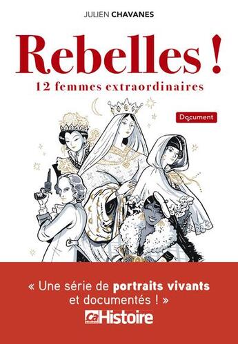 Couverture du livre « Rebelles ! » de Julien Chavanes aux éditions Prisma