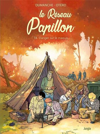 Couverture du livre « Le réseau Papillon Tome 8 » de Michel-Yves Schmitt et Nicolas Otero et Franck Dumanche aux éditions Jungle