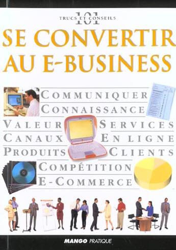 Couverture du livre « Se convertir au e- business » de Sleight Steve aux éditions Mango