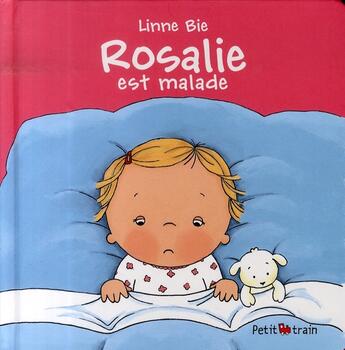 Couverture du livre « Rosalie est malade » de Bie Linne aux éditions Mijade