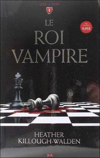 Couverture du livre « Série des rois t.1 ; le roi vampire » de Heather Killough-Walden aux éditions Ada