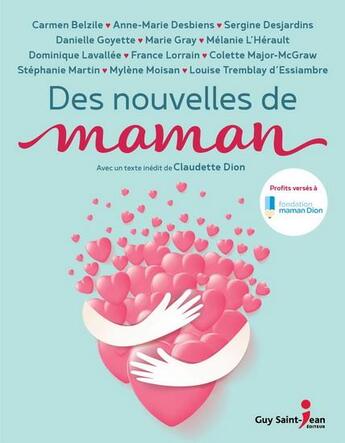 Couverture du livre « Des nouvelles de maman » de  aux éditions Guy Saint-jean