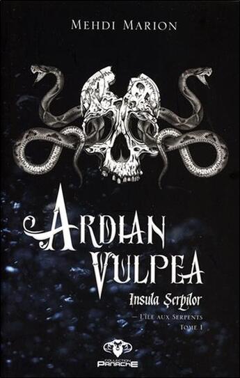 Couverture du livre « L'île des serpents t.1 ; ardian vulpea » de Mehdi Marion aux éditions Ada