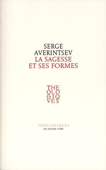 Couverture du livre « Sophia Logos t.1 ; la sagesse et ses formes » de Serge Averintsev aux éditions Ad Solem