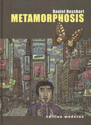 Couverture du livre « Métamorphosis » de Daniel Bosshart aux éditions Moderne