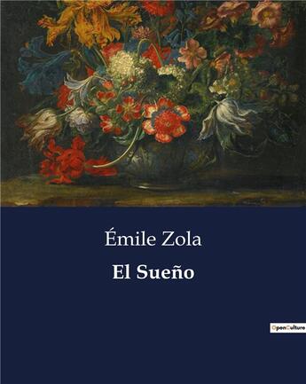 Couverture du livre « El Sueno » de Émile Zola aux éditions Culturea