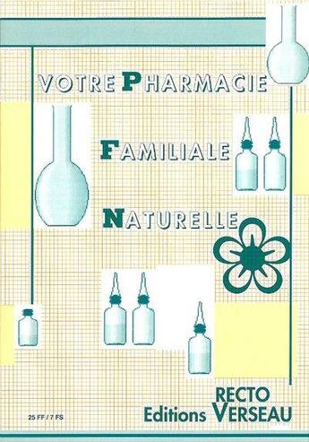 Couverture du livre « Pharmacie familiale » de  aux éditions Recto Verseau