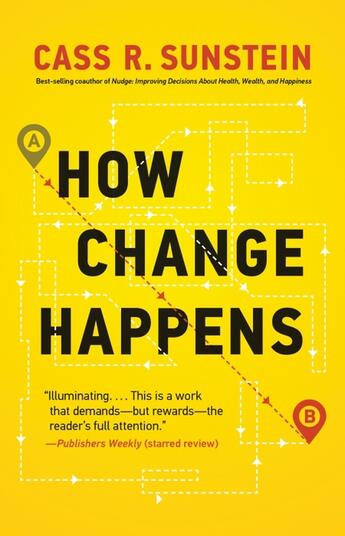 Couverture du livre « HOW CHANGE HAPPENS » de Cass R. (Harvard Law School) Sunstein aux éditions Mit Press