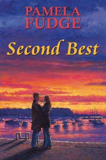 Couverture du livre « Second Best » de Fudge Pamela aux éditions Hale Robert Digital