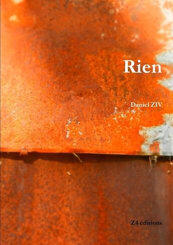 Couverture du livre « Rien » de Daniel Ziv aux éditions Lulu