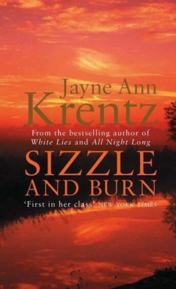 Couverture du livre « Sizzle And Burn » de Jayne Ann Krentz aux éditions Little Brown Book Group Digital