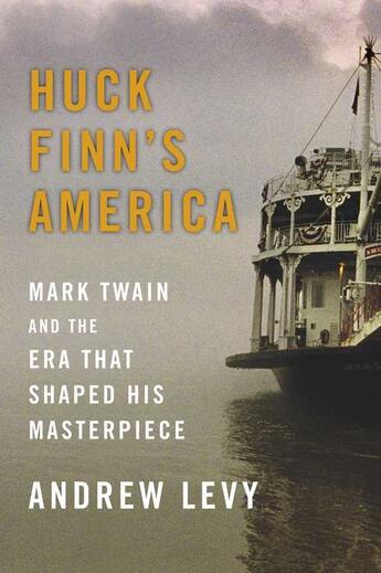 Couverture du livre « Huck Finn's America » de Levy Andrew aux éditions Simon & Schuster