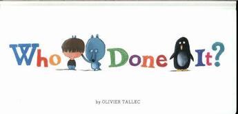 Couverture du livre « WHO DONE IT » de Olivier Tallec aux éditions Chronicle Books