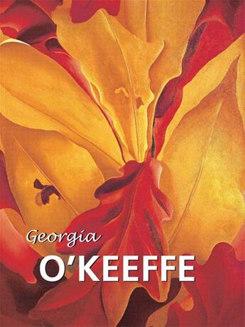 Couverture du livre « Georgia O'Keeffe » de Gerry Souter aux éditions Parkstone International