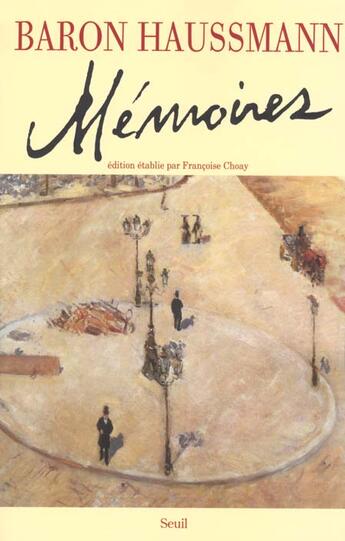 Couverture du livre « Memoires » de Haussmann Georges aux éditions Seuil