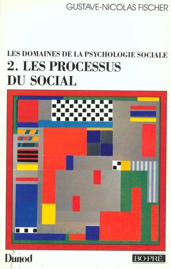 Couverture du livre « Les Processus Du Social » de Gustave-Nicolas Fischer aux éditions Bordas