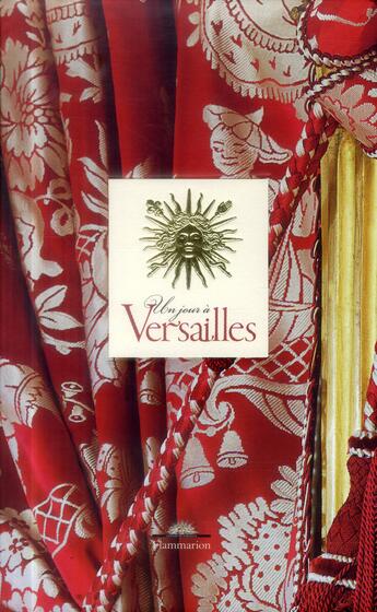 Couverture du livre « Un jour à Versailles » de Yves Carlier aux éditions Flammarion